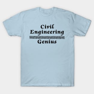 Civil Engineering Genius T-Shirt